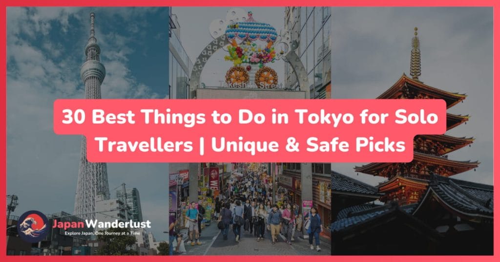 Things to do Alone in Tokyo
