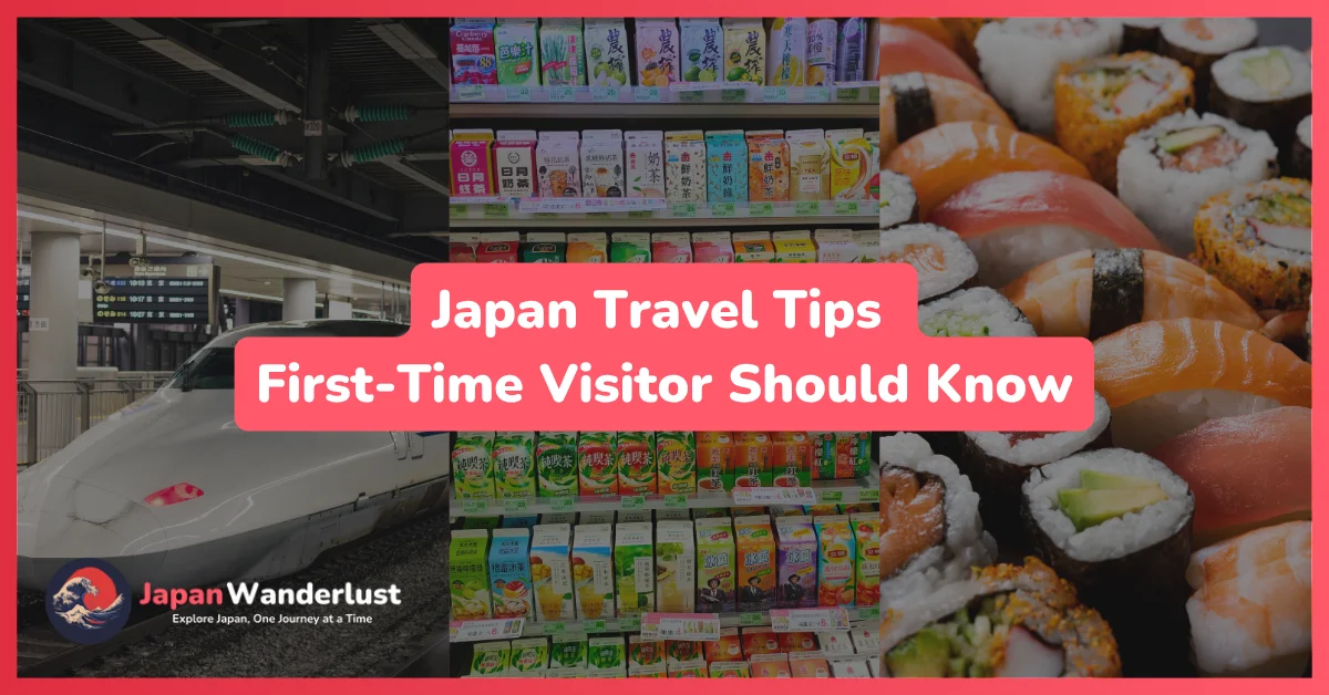 Essential Japan travel advice for first time visitors