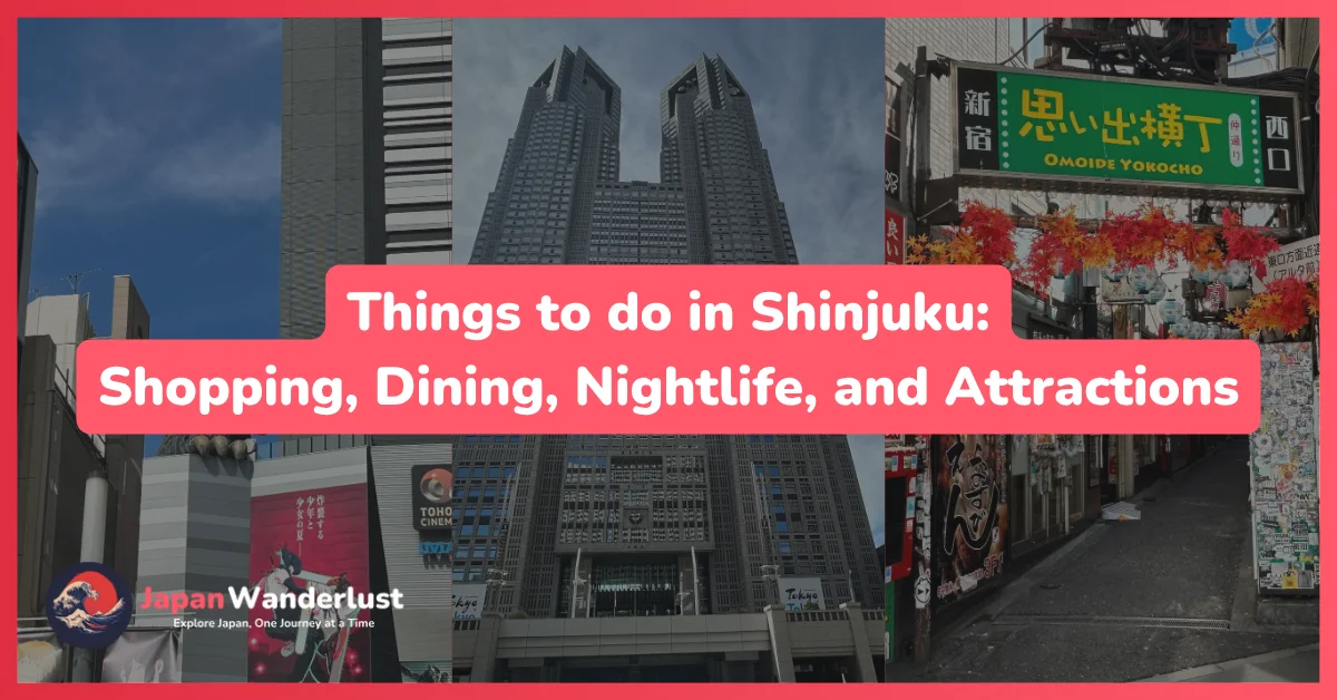 Things to do in Shinjuku